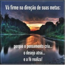 Vá firme na direção de suas metas